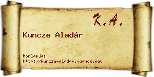 Kuncze Aladár névjegykártya